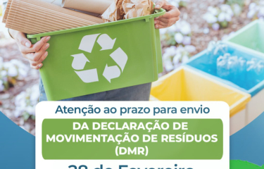 Fique em dia com a Declaração de Movimentação de Resíduos – DMR!